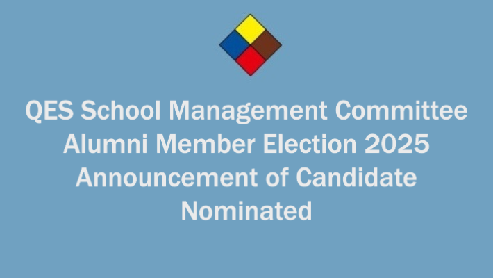 QES School Management Committee Alumni Member Election 2025 Announcement of Candidate Nominated